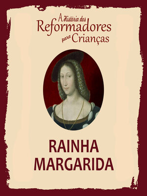 cover image of A História dos Reformadores para Crianças
